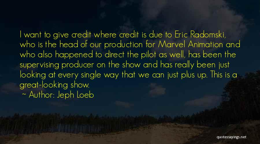 Jeph Loeb Quotes 686774