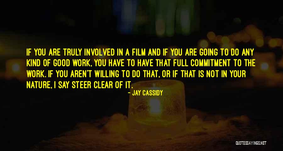 Jeppis Finland Quotes By Jay Cassidy Jeppis Finland Quotes By Jay Cassidy