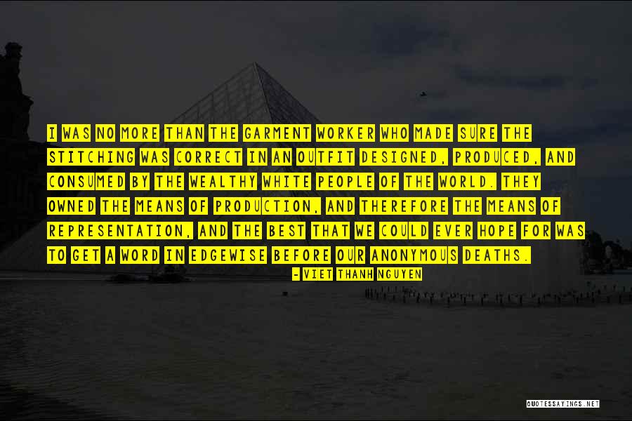 Jepun Hot Quotes By Viet Thanh Nguyen Jepun Hot Quotes By Viet Thanh Nguyen