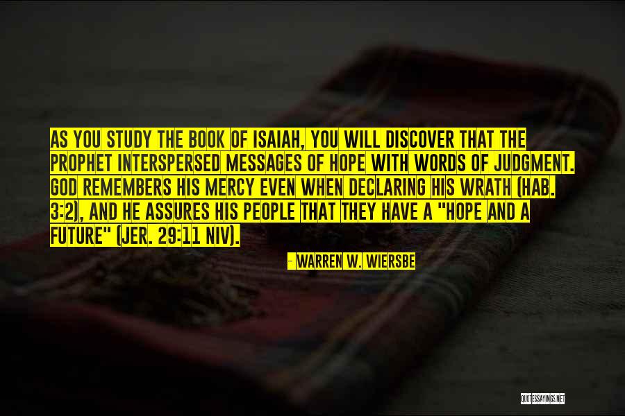Jer 29 Quotes By Warren W. Wiersbe Jer 29 Quotes By Warren W. Wiersbe