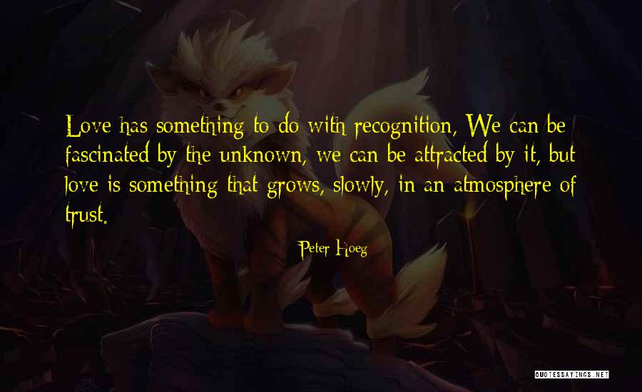Jer9 Quotes By Peter Hoeg Jer9 Quotes By Peter Hoeg