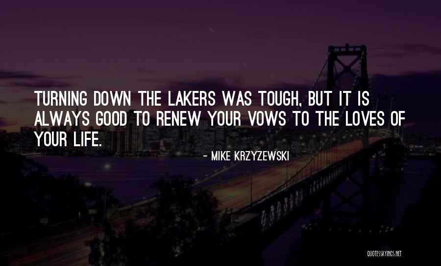 Jeraci Foods Quotes By Mike Krzyzewski Jeraci Foods Quotes By Mike Krzyzewski