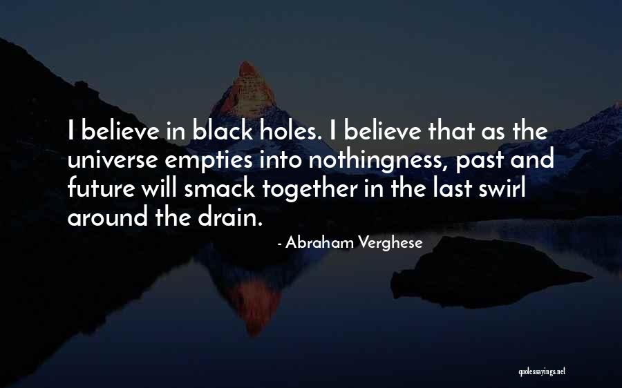 Jerad Anderson Quotes By Abraham Verghese Jerad Anderson Quotes By Abraham Verghese
