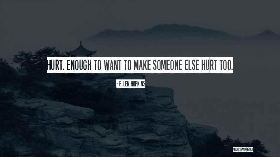 Jerald Hawkins Quotes By Ellen Hopkins Jerald Hawkins Quotes By Ellen Hopkins