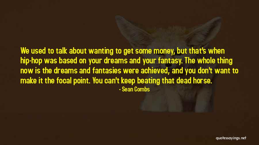 Jerald Kent Quotes By Sean Combs Jerald Kent Quotes By Sean Combs
