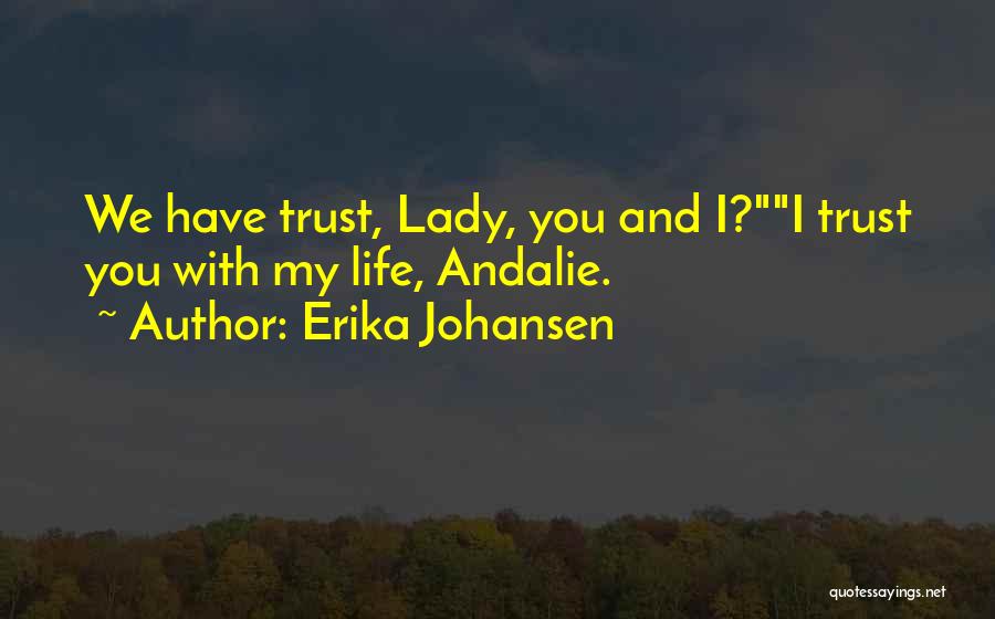 Jeraldine Phneah Quotes By Erika Johansen