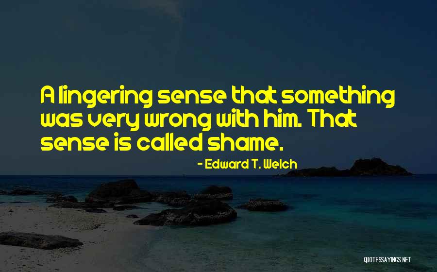 Jeralds Jewelry Quotes By Edward T. Welch Jeralds Jewelry Quotes By Edward T. Welch