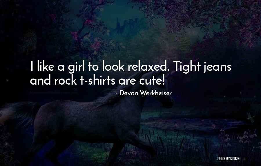 Jerby Da Quotes By Devon Werkheiser Jerby Da Quotes By Devon Werkheiser