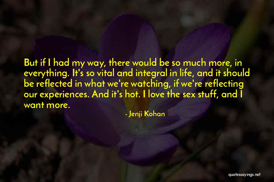 Jeree Pawl Quotes By Jenji Kohan Jeree Pawl Quotes By Jenji Kohan