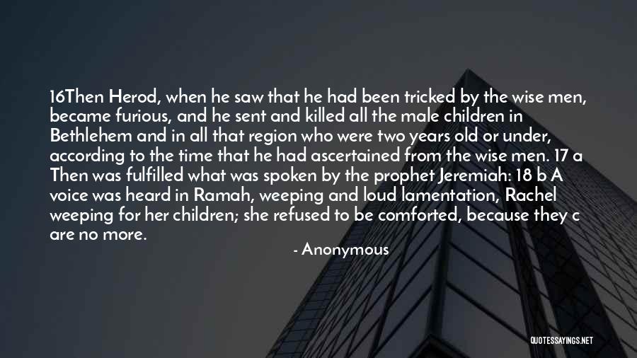 Jeremiah 9 Quotes By Anonymous Jeremiah 9 Quotes By Anonymous