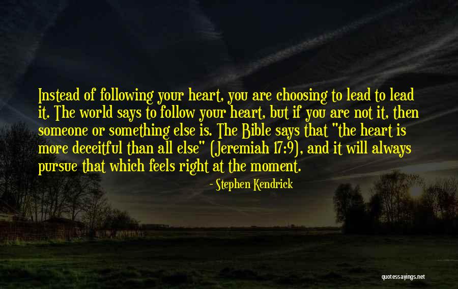 Jeremiah 9 Quotes By Stephen Kendrick Jeremiah 9 Quotes By Stephen Kendrick