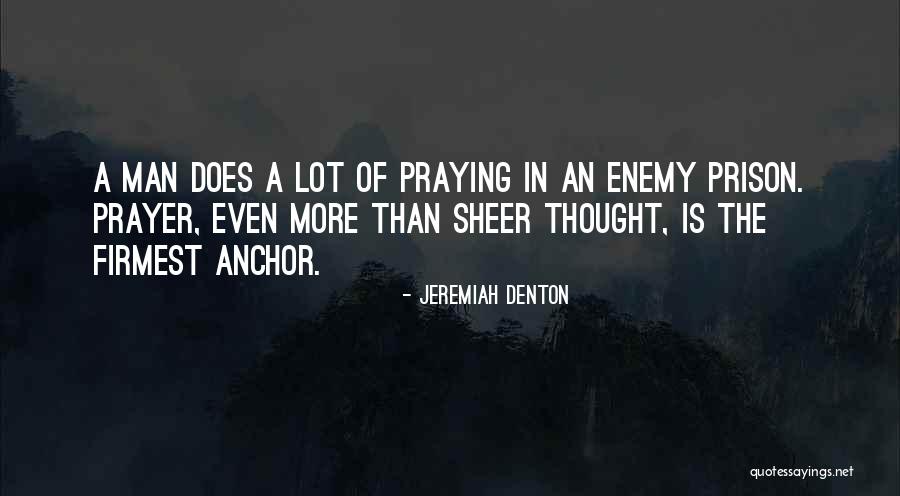 Jeremiah Denton Quotes 2259768