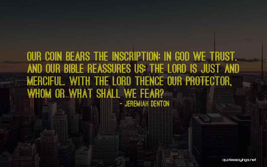 Jeremiah Denton Quotes 270635