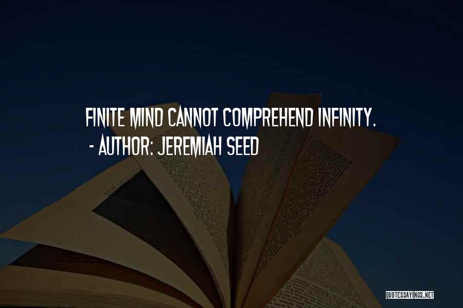 Jeremiah Seed Quotes 720288
