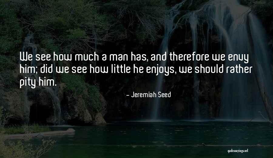 Jeremiah Seed Quotes 732108