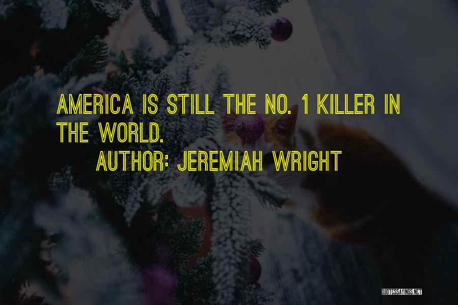 Jeremiah Wright Quotes 1739655