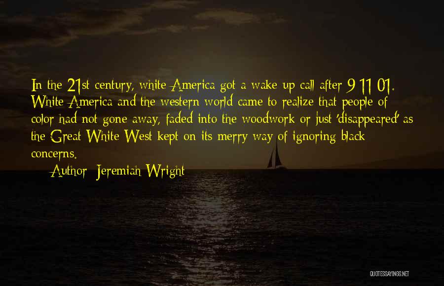 Jeremiah Wright Quotes 472645