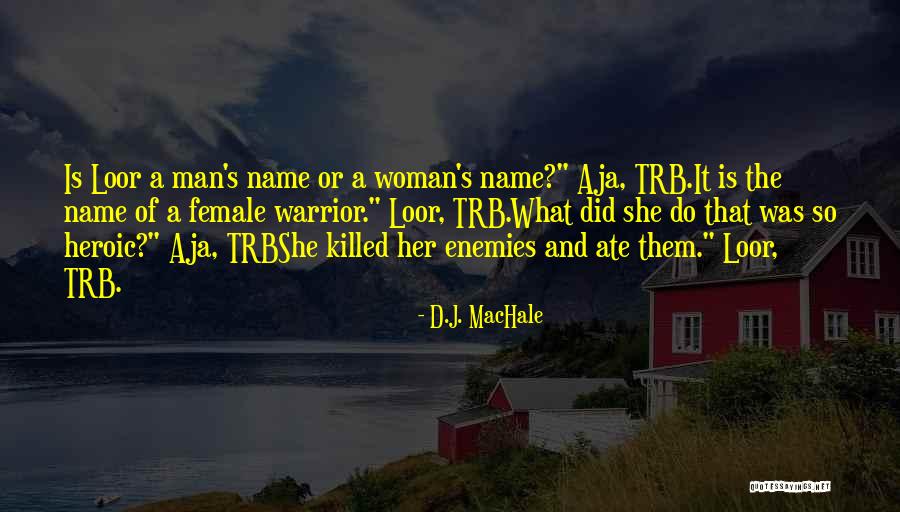 Jeremicus Quotes By D.J. MacHale Jeremicus Quotes By D.J. MacHale