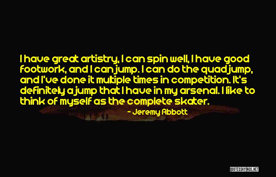 Jeremy Abbott Quotes 188608