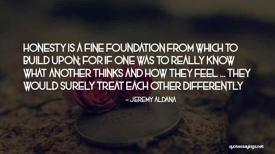 Jeremy Aldana Quotes 2025469 Jeremy Aldana Quotes 2025469
