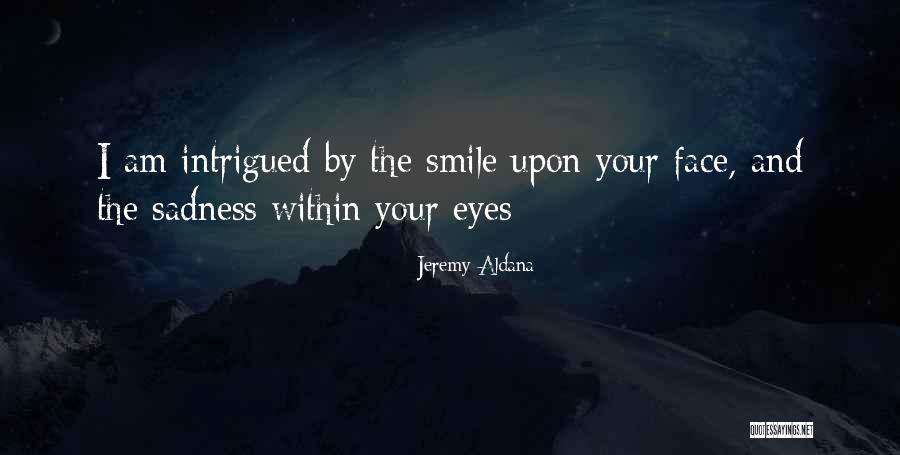 Jeremy Aldana Quotes 2068785 Jeremy Aldana Quotes 2068785