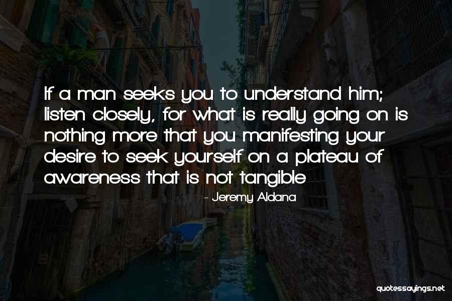 Jeremy Aldana Quotes 341135 Jeremy Aldana Quotes 341135