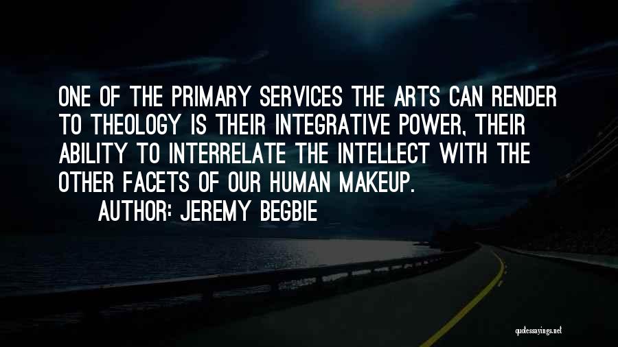 Jeremy Begbie Quotes 1347621