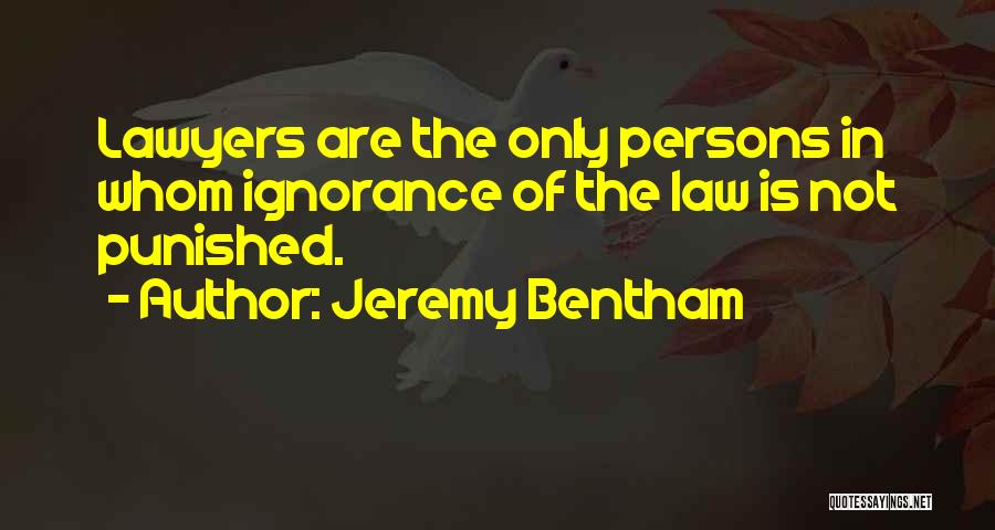 Jeremy Bentham Quotes 1917579
