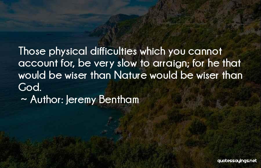 Jeremy Bentham Quotes 367512