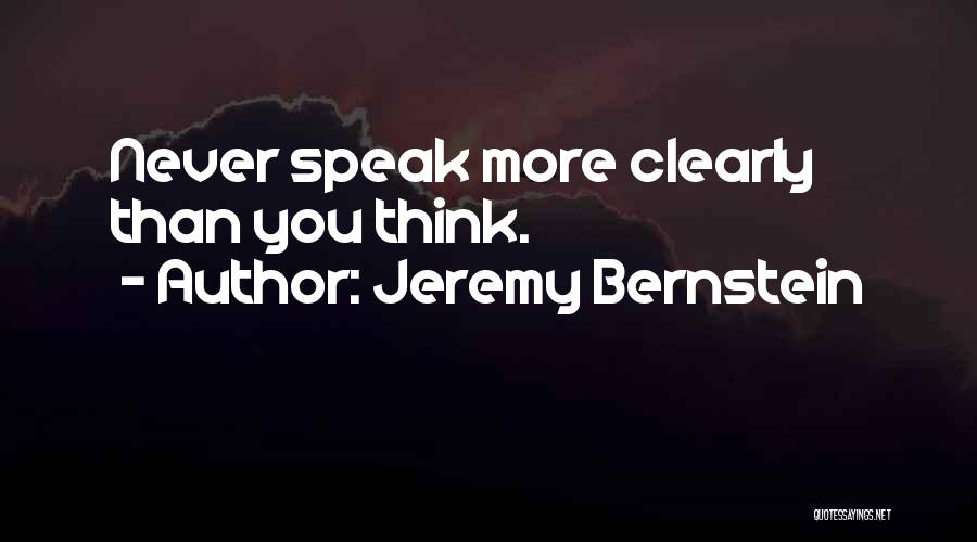 Jeremy Bernstein Quotes 2145217