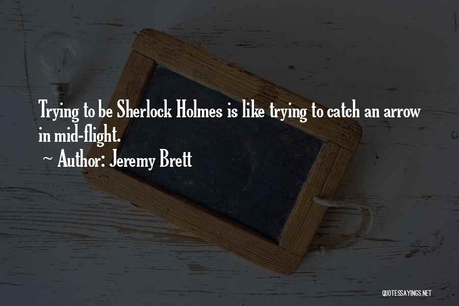 Jeremy Brett Quotes 2085368