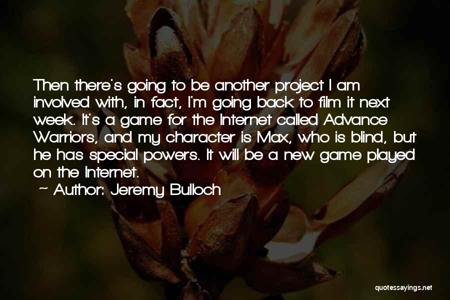 Jeremy Bulloch Quotes 1279988