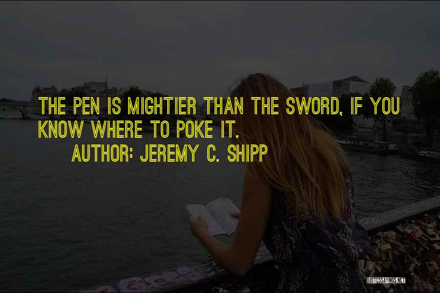 Jeremy C. Shipp Quotes 1454641