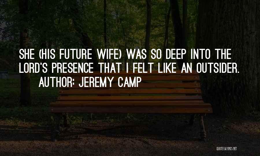 Jeremy Camp Quotes 1445295