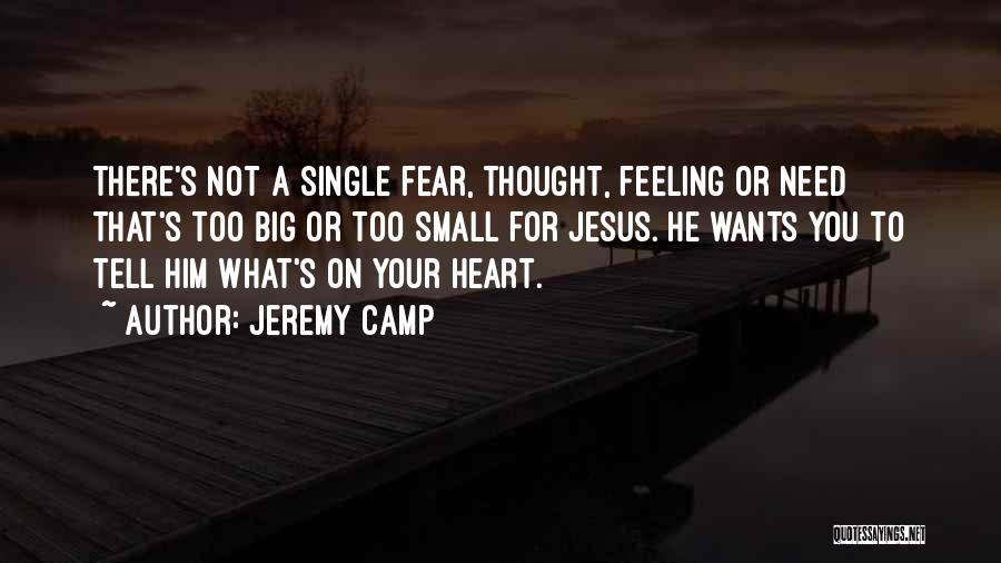 Jeremy Camp Quotes 173301