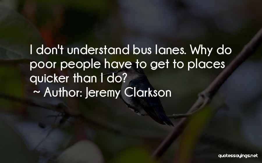 Jeremy Clarkson Quotes 992045