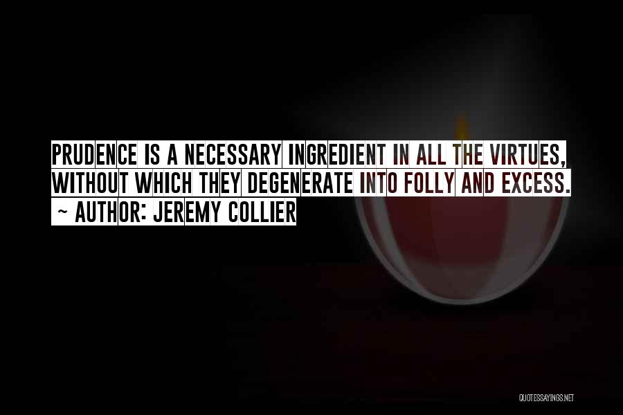 Jeremy Collier Quotes 1437784
