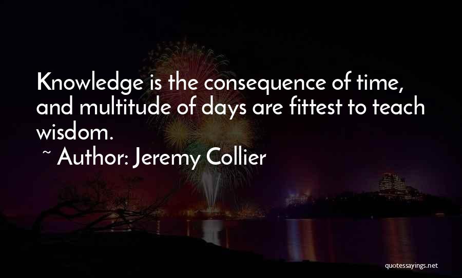 Jeremy Collier Quotes 1506582