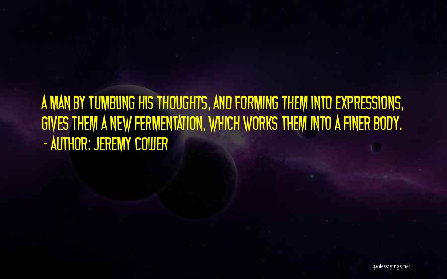 Jeremy Collier Quotes 182323