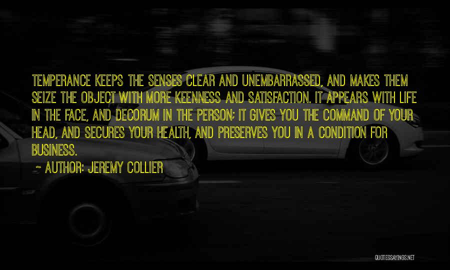 Jeremy Collier Quotes 1851559