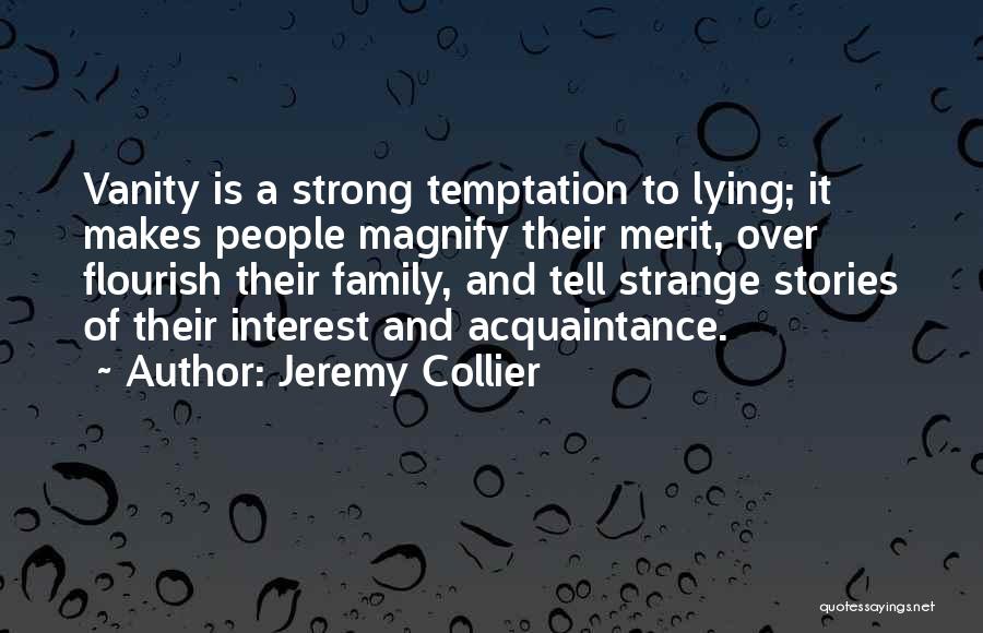 Jeremy Collier Quotes 2177770