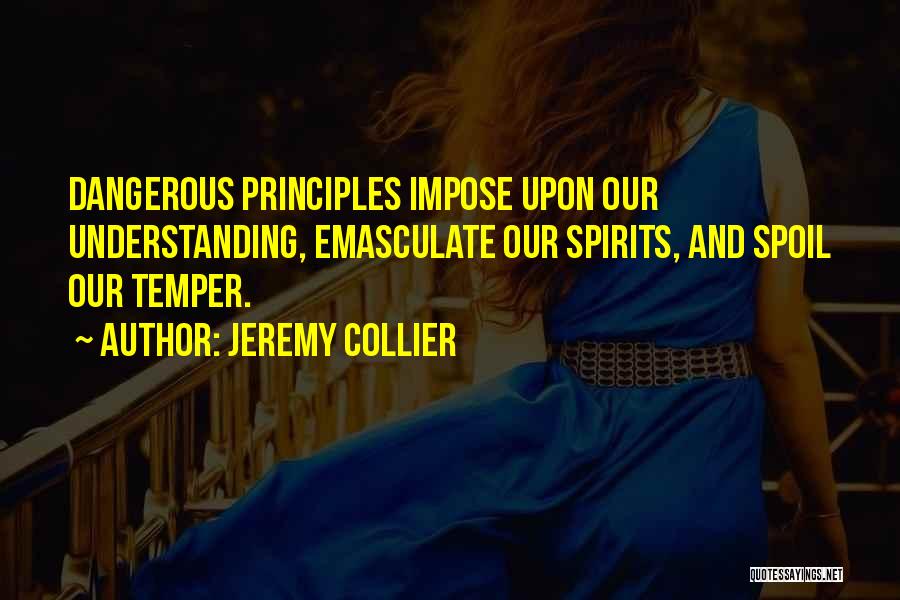 Jeremy Collier Quotes 431677