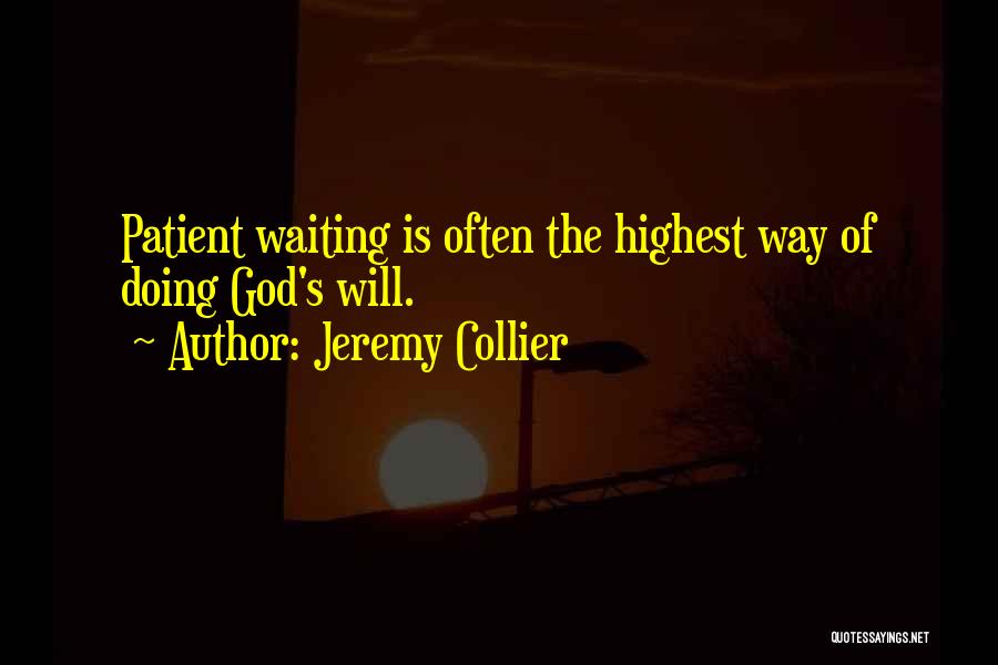 Jeremy Collier Quotes 445453