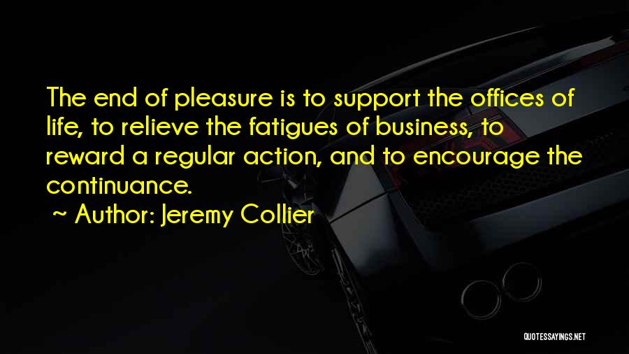 Jeremy Collier Quotes 811513