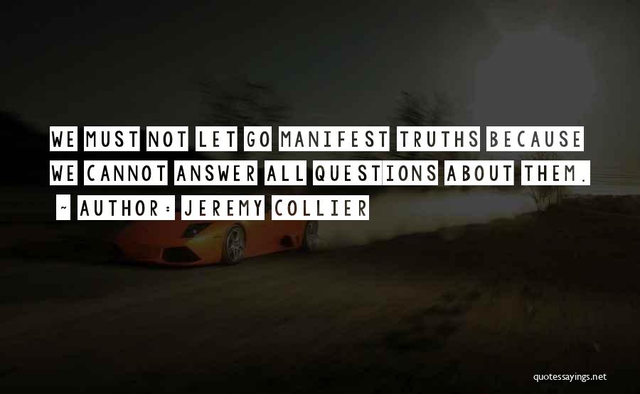 Jeremy Collier Quotes 834850