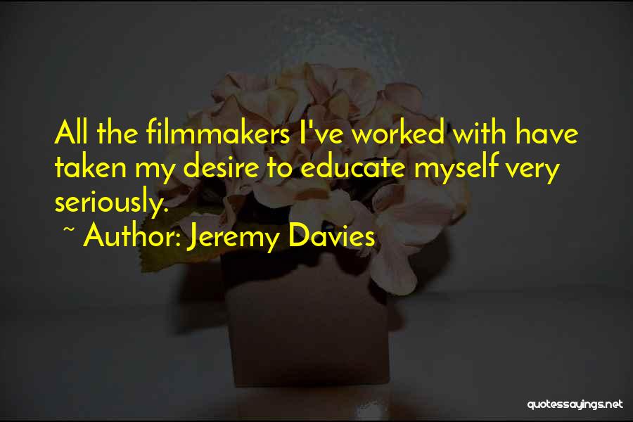 Jeremy Davies Quotes 1772619