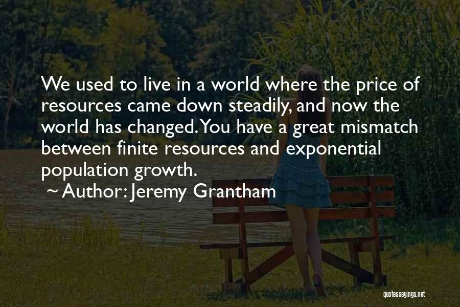Jeremy Grantham Quotes 111419