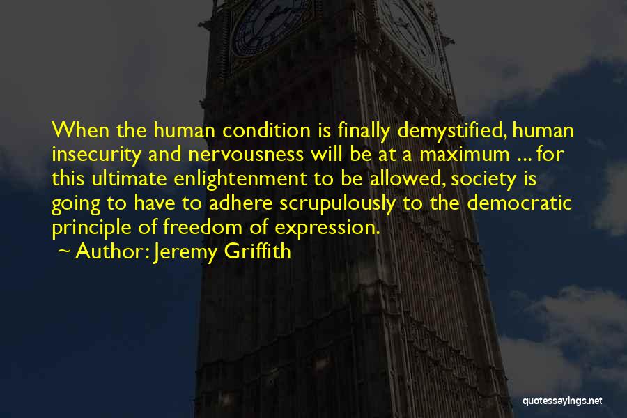 Jeremy Griffith Quotes 926149