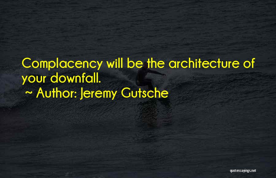 Jeremy Gutsche Quotes 504183