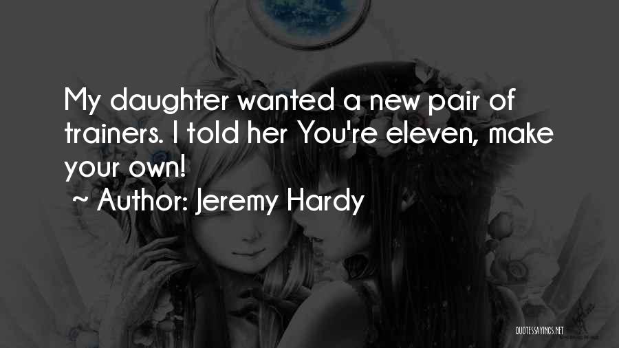 Jeremy Hardy Quotes 109768